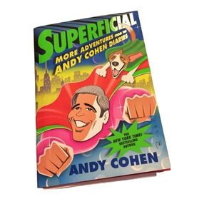 Signed autographed copy Andy Cohen Superficial- never read